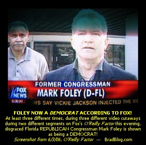 At FOX Mark Foley becomes a Democrat